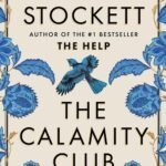 The Calamity Club Review